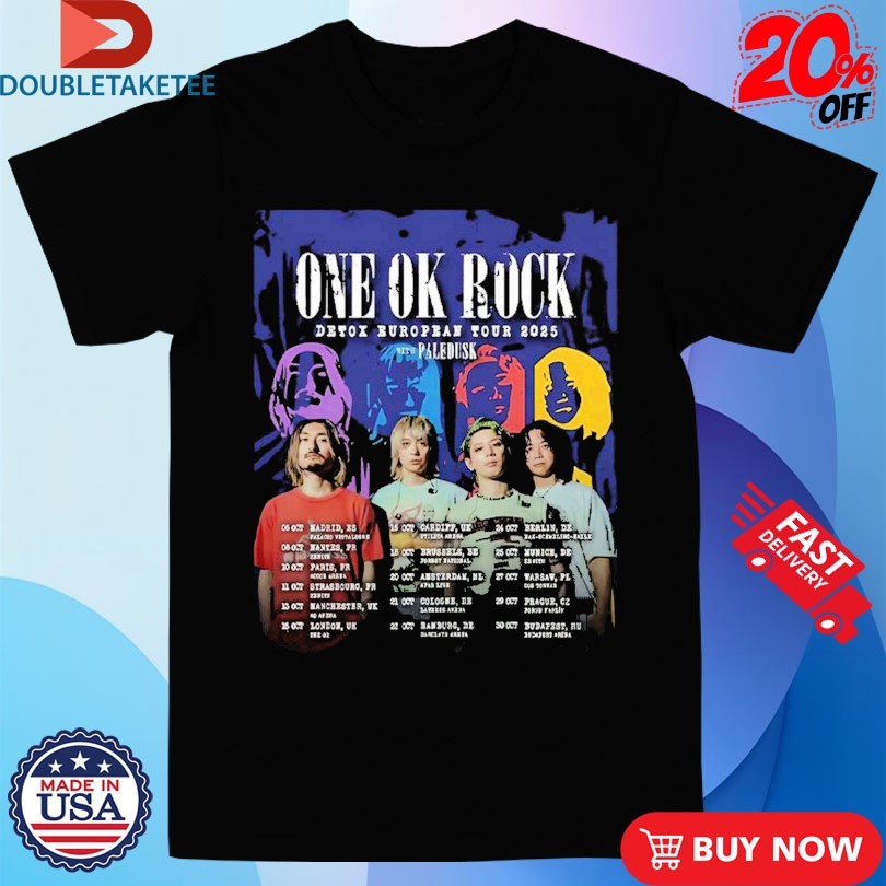 10%オフ中_ONE OK ROCK EUROPE TOUR Tシャツ NEW ONE OK ROCK DETOX European Tour 2025 Gift For Fan S to